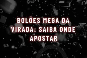 boloes mega da virada apostas online
