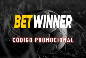 Betwinner Código Promocional