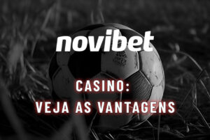 novibet Casino Veja as vantagens