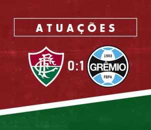 Atuações NETFLU – Fluminense 0 x 1 Grêmio