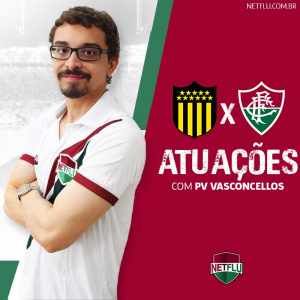 Atuações NETFLU – Peñarol  1 x 2 Fluminense