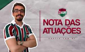 Atuações NETFLU – Fluminense 2 x 0 Portuguesa