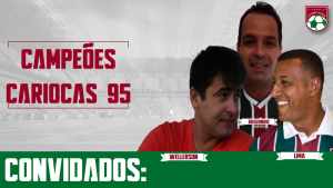 É hoje! Confraria Tricolor recebe trio campeão carioca de 1995