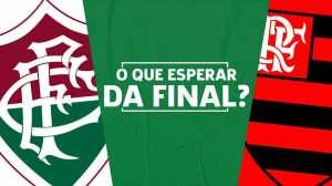Fla-Flu: Qual é a melhor estratégia para a final?