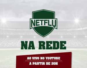 Você faz parte disso?| Acompanhe aqui o NETFLU NA REDE!