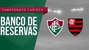 Confira as opções do Fluminense no banco de reservas