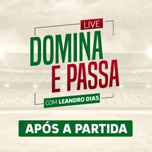 Domina e Passa logo após Fluminense x Internacional