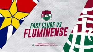 AO VIVO – Fast Clube x Fluminense pela Copa São Paulo