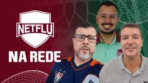 NETFLU NA REDE – É demitir o Abel e tá resolvido? | Veja aqui!
