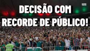Flu x Cruzeiro terá o maior público em 2022!