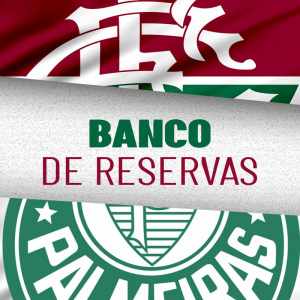 Saiba quem fica no banco do Fluminense diante do Palmeiras