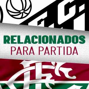 Fluminense divulga relacionados para o jogo diante do Santos