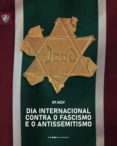 No Dia Internacional contra o fascismo e o antissemitismo, Fluminense faz postagem