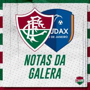 Notas da Galera! Avalie a atuação dos jogadores do Fluminense contra o Audax