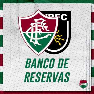 Confira as opções do Fluminense no banco de reservas