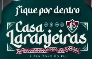 Confira as atrações da Casa Laranjeiras, a Fan Zone do Fluminense