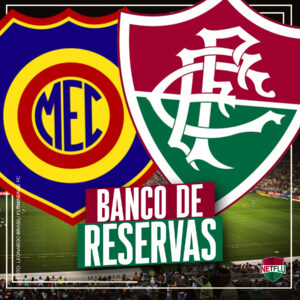 Saiba quem fica no banco do Fluminense no jogo diante do Madureira