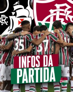 Vasco x Fluminense: Prováveis escalações, arbitragem, onde assistir e mais
