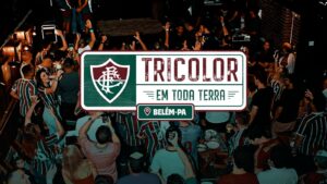Fluminense promove, na noite desta terça-feira, mais uma edição do “Tricolor em Toda Terra”, em Belém