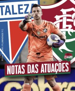 Atuações NETFLU – Fortaleza 2 x 0 Fluminense