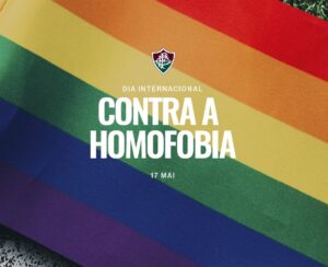 No Dia Internacional contra a Homofobia, Fluminense reforça luta por igualdade de condições e oportunidades