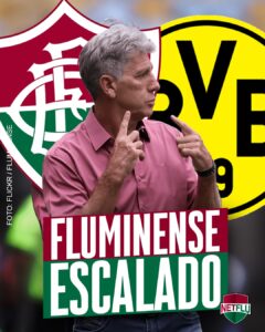 Fluminense está escalado para enfrentar o Borussia Dortmund na Copa do Mundo de Clubes