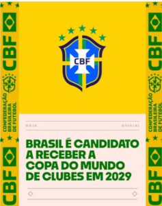 CBF oficializa candidatura do Brasil à sede da Copa do Mundo de Clubes de 2029: “Vai ser um golaço”