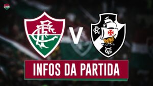 Fluminense x Vasco: Prováveis escalações, arbitragem, onde assistir e mais